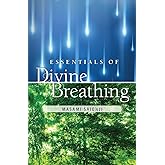 Essentials of Divine Breathing