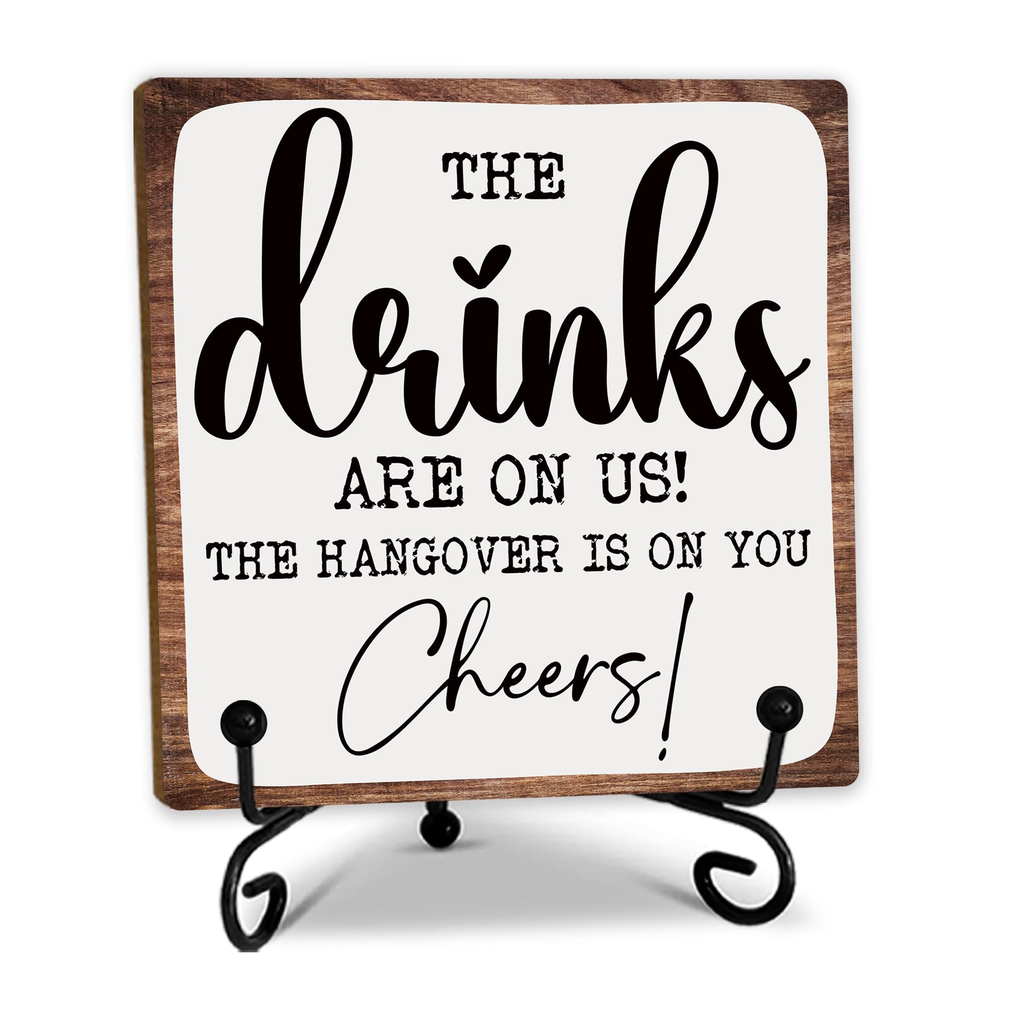 Photo 1 of 5" Funny Bar Wooden Sign With Metal Stand - The Drinks Are On Us - Rustic Bar Decoration Restroom Wood Plaque, Gift For Women & Men, Home & Office Desk Decor & Accessories - C02