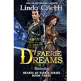 Faerie Dreams: A Deal with the Dragon (Hearts of Faerie Series)