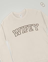 NICHEBEE Wifey Sweatshirt Embroidered - Wife