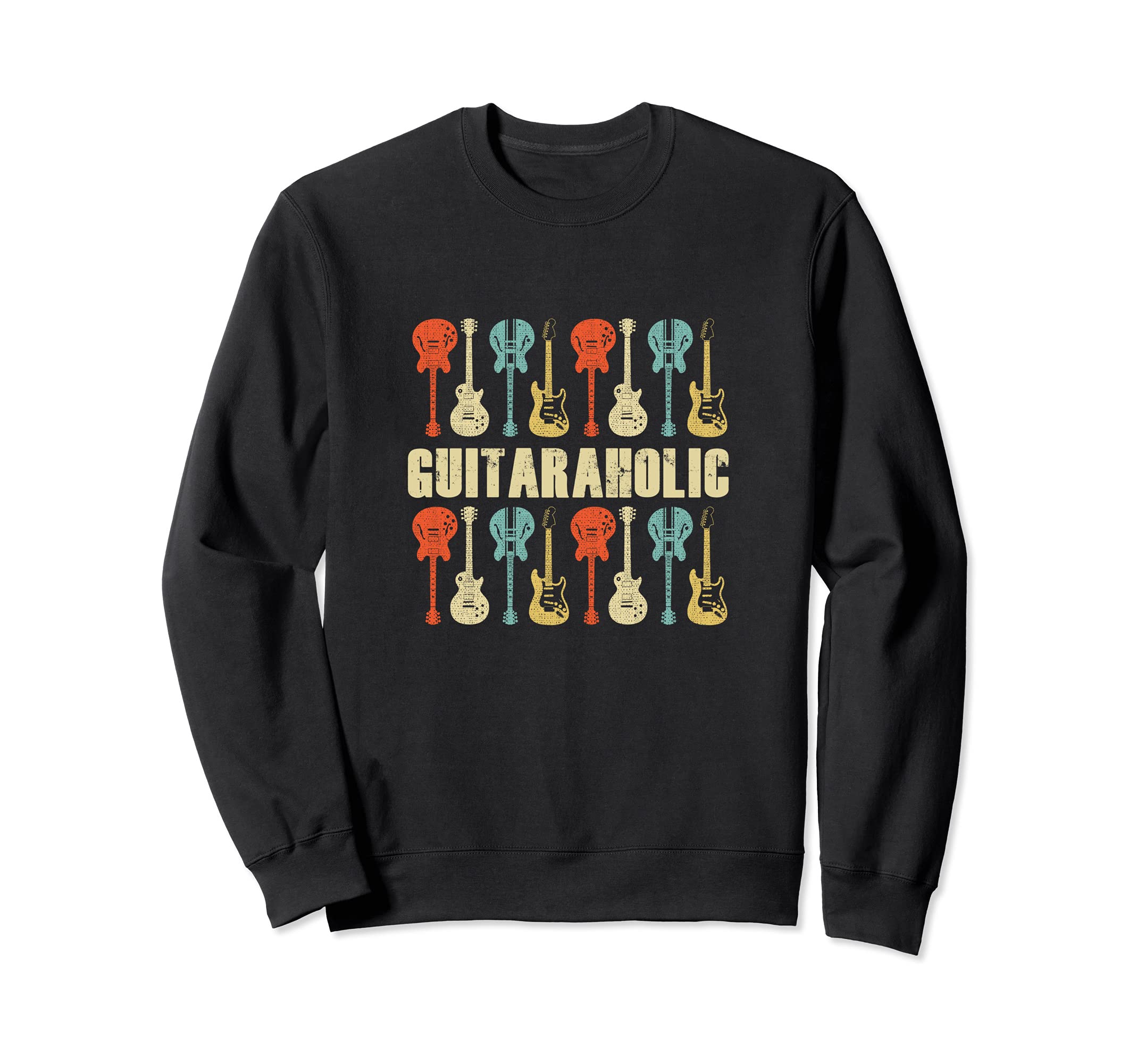 Guitaraholic Guitar design for Guitar Player Sweatshirt