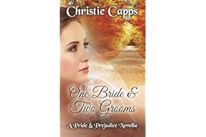 One Bride & Two Grooms: A Pride & Prejudice Novella (Mischief & Matrimony)