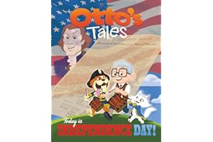 Otto's Tales: Today Is Independence Day!