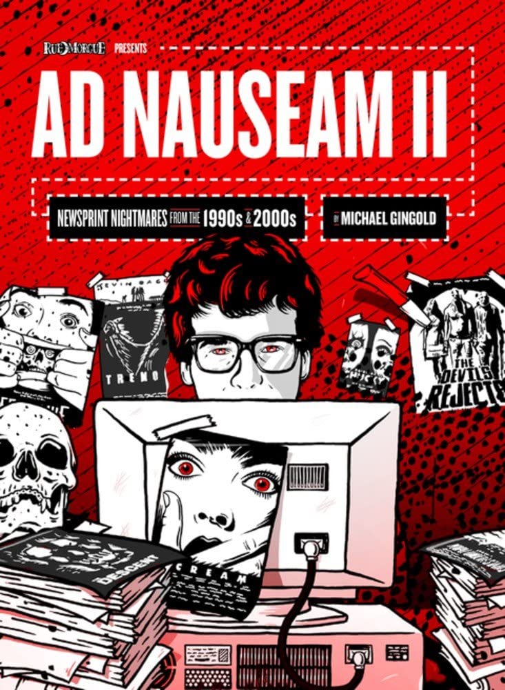 Ad Nauseam II: Newsprint Nightmares from the 1990s