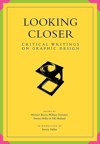 Download Looking Closer: Critical Writings on Graphic Design PDF