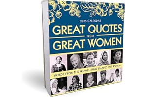 2025 Great Quotes From Great Women Boxed Calendar: 365 Days of Inspiration from Women Who Shaped the World (Daily Desk Gift for Her)