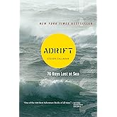 Adrift: Seventy-six Days Lost at Sea