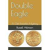 Double Eagle: A Cliff Knowles Mystery (Cliff Knowles Mysteries)