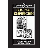 The Cambridge Companion to Logical Empiricism (Cambridge Companions to Philosophy)