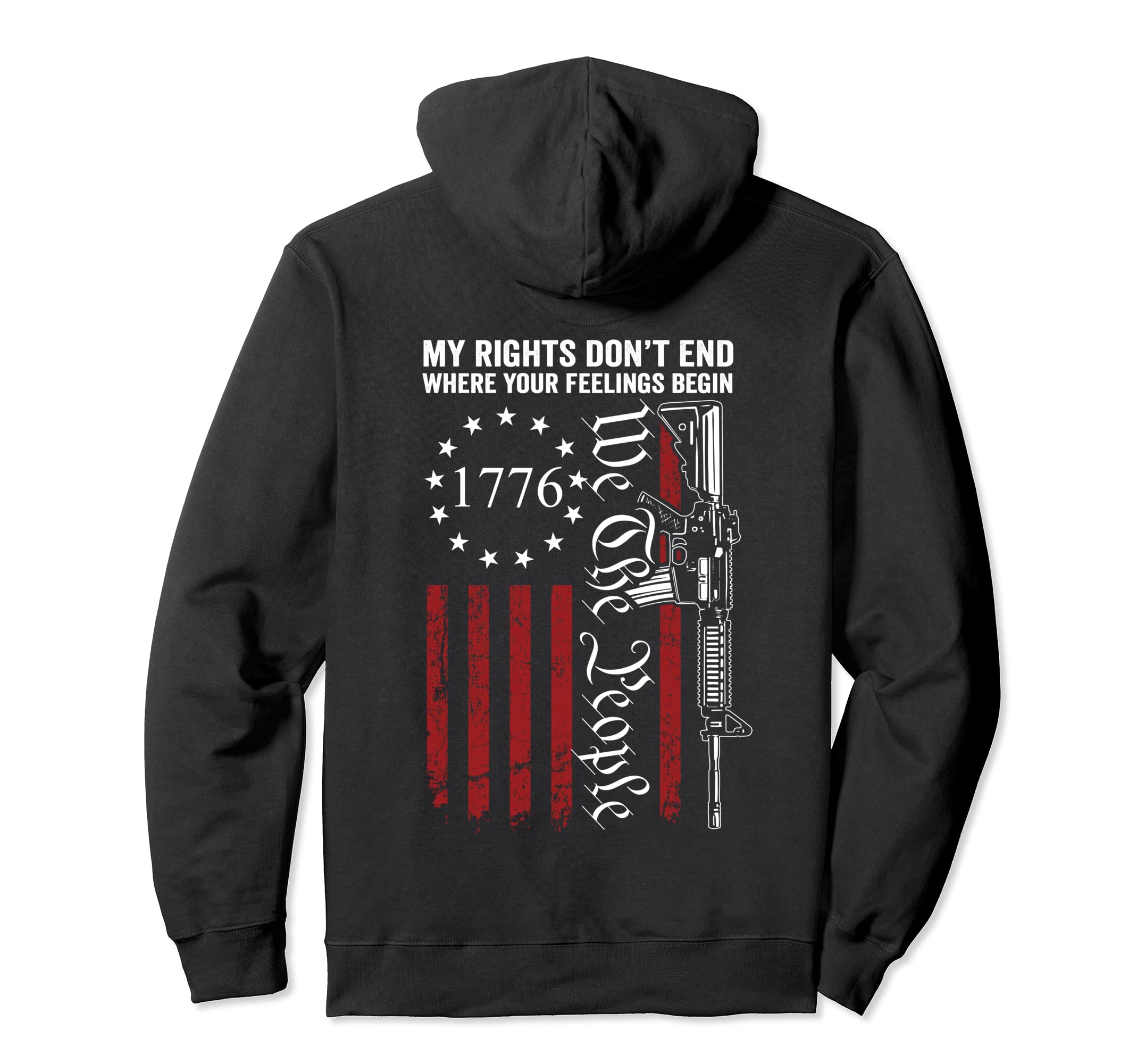 Photo 1 of My Rights Don't End Where Your Feelings Begin Gun (ON BACK) Pullover Hoodie
