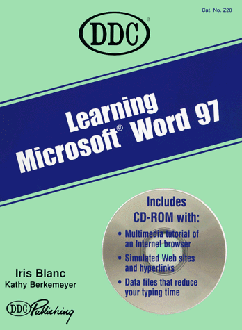Learning Microsoft Word 97 (Learning Series) by DDC Publishing