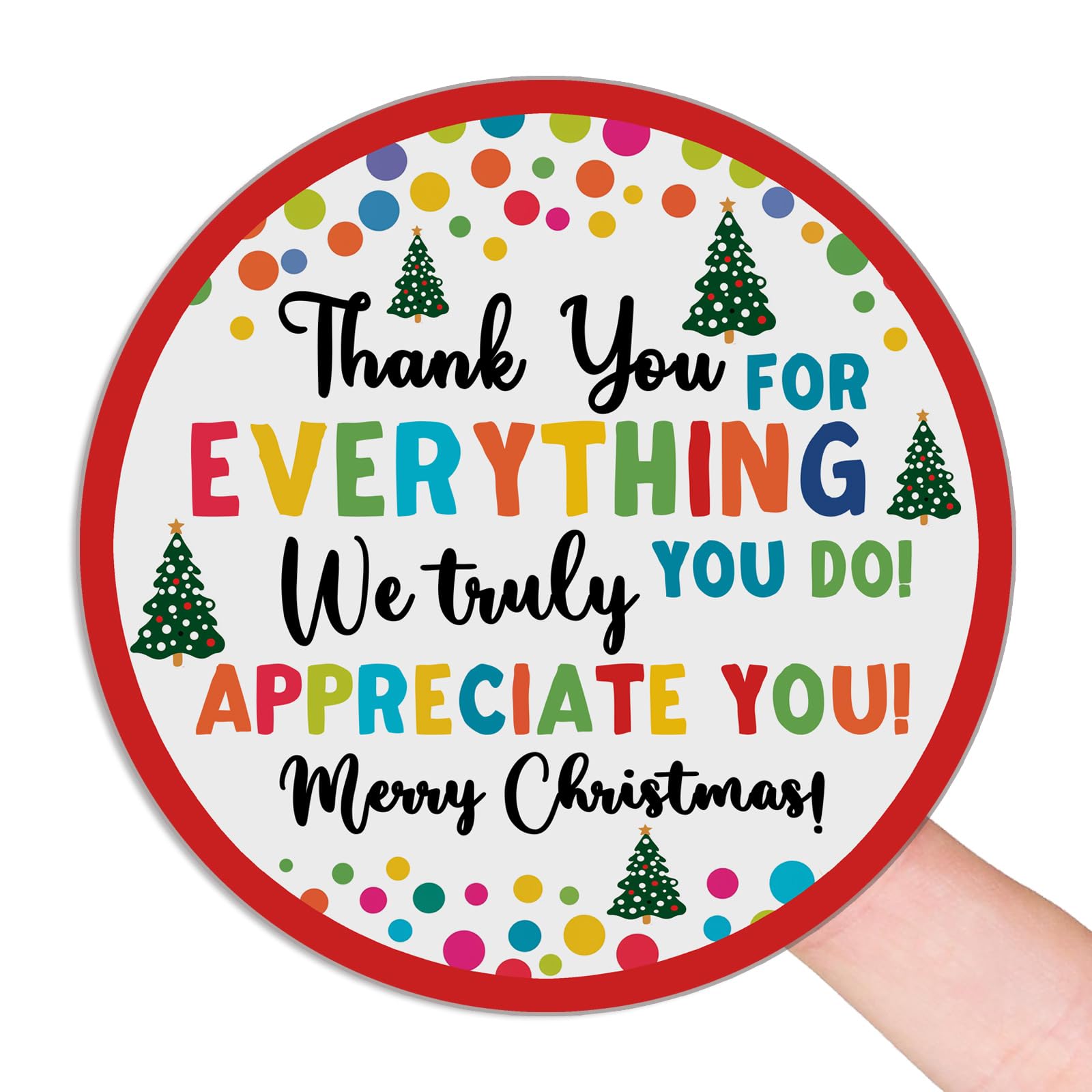 Photo 1 of 120 x Thank You for Everything You Do Christmas Label Sticker Appreciate Holiday Gift Sticker Christmas Appreciation Favor Sticker Teacher Staff Employee School 1.6 inch