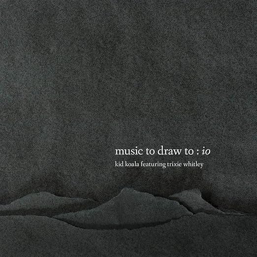 Music To Draw To: Io [2 LP]