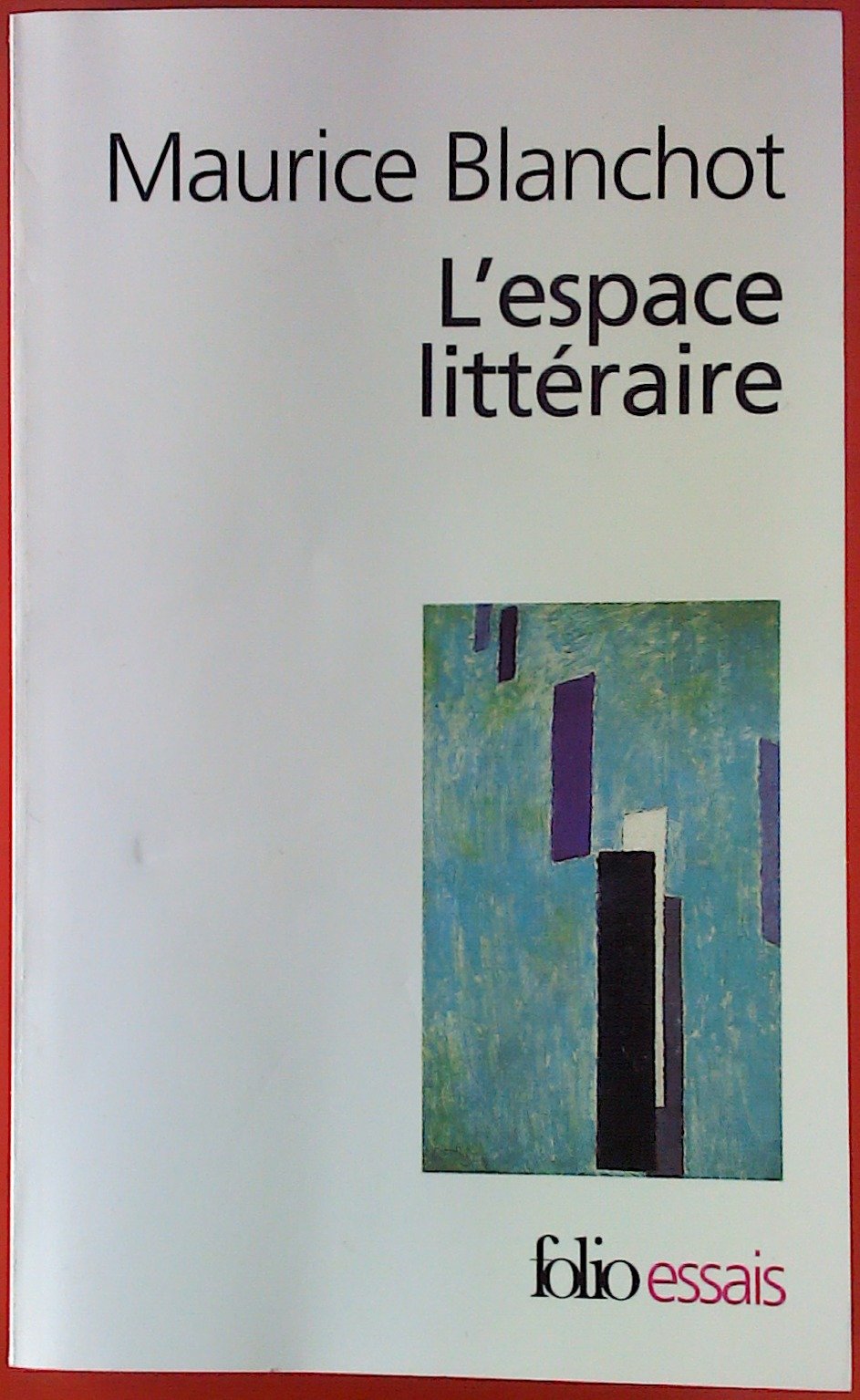 Amazon Fr L Espace Litteraire Blanchot M Livres