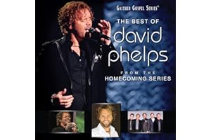 Best Of David Phelps