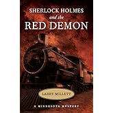 Sherlock Holmes and the Red Demon (Fesler-Lampert Minnesota Heritage)