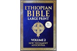 Ethiopian Bible Large Print: 16 Pt Font | Volume 2 | New Testament & Apocrypha (Ethiopian Bible in English Complete 88 Books)