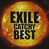 EXILE CATCHY BEST (DVD付)