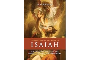 Commentary on the Book of Isaiah: An In-Depth Look at the Gospel of the Old Testament