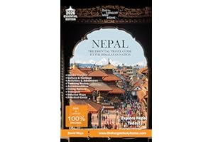 Nepal The Essential Travel Guide