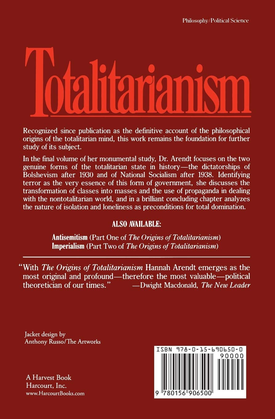 Totalitarianism Part Three Of The Origins Of Totalitarianism Arendt Hannah 9780156906500 Amazon Com Books