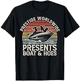 Vintage Retro Prestige Worldwide Presents Boats and Hoes T-Shirt