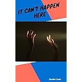It Can't Happen Here illustrated