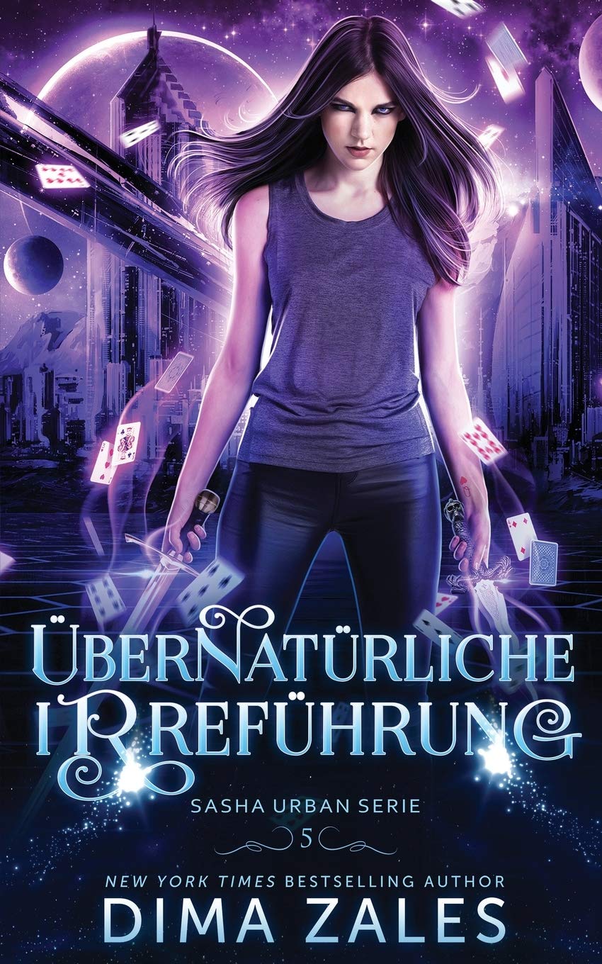 Ubernaturliche Irrefuhrung Sasha Urban Serie Band 5 Amazon De Zales Dima Zaires Anna Schellenberg Grit Bucher