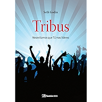 Tribus: Necesitamos que TÚ nos lideres (MARKETING Y VENTAS)