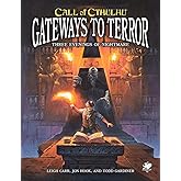 Call of Cthulhu: Gateways to Terror (Call of Cthulhu Roleplaying Game)