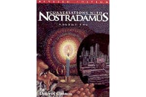 Conversations with Nostradamus: Volume 2
