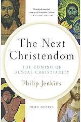 The Next Christendom: The Coming of Global Christianity