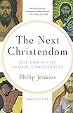 The Next Christendom: The Coming of Global Christianity