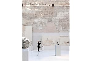 David Chipperfield Architects: 1985-2014: 2015-2025