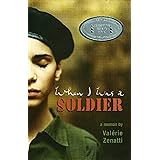 When I Was a Soldier