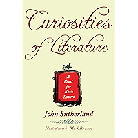 Curiosities of Literature: A Feast for Book Lovers book cover
