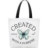 Christian Canvas Tote Bags for Women, Created With A Purpose Themed Bible Verse Shoulder Bags, Inspirational Gift for Women Friends Colleagues, Butterfly Reusable Shopping Bags -18