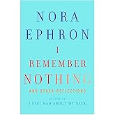 I Remember Nothing: and Other Reflections