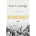 Democracy: A Life
