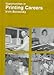 Opportunities in Printing Careers (Opportunities in Series)
