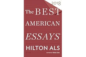 The Best American Essays 2018 (The Best American Series)