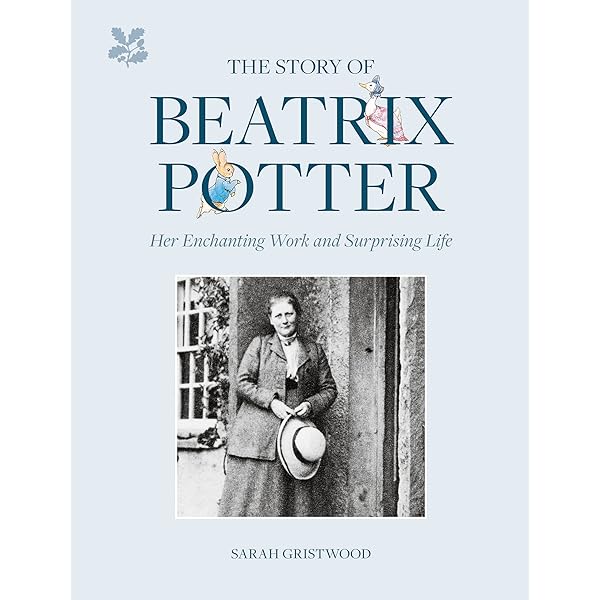 At Home with Beatrix Potter: The Creator of Peter Rabbit
