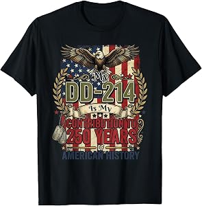 My DD-214 is My Contribution US Veteran 250 Years 250th T-Shirt