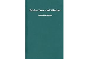 DIVINE LOVE AND WISDOM (Volume 24) (REDESIGNED STANDARD EDITION)