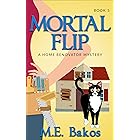 Mortal Flip: A Home Renovator Mystery