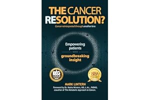 The Cancer Resolution?: Cancer reinterpreted through another lens