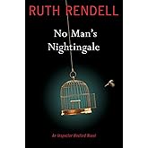 No Man's Nightingale: An Inspector Wexford Novel