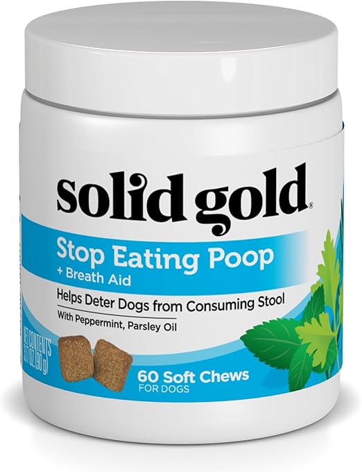 solid gold stop eating poop