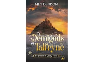 The Demigods of Talfryne
