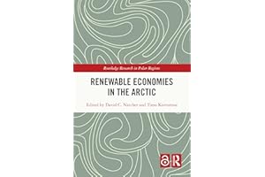 Renewable Economies in the Arctic (Routledge Research in Polar Regions)